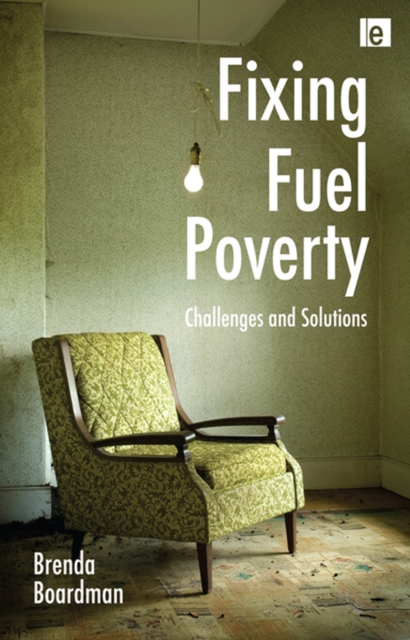 Fixing Fuel Poverty : Challenges and Solutions, EPUB eBook