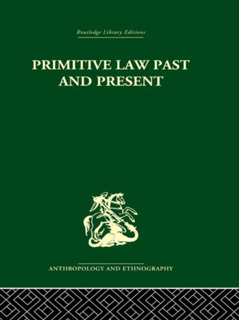 Primitive Law, Past and Present, PDF eBook