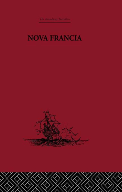 Nova Francia : A Description of Acadia, 1606, EPUB eBook