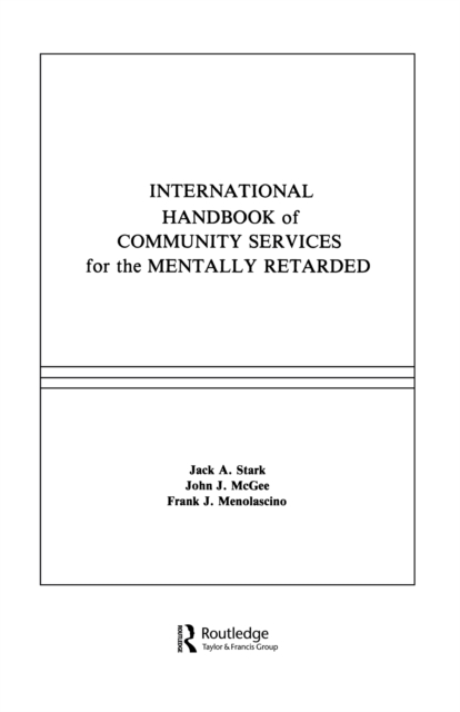 International Handbook of Community Services for the Mentally Retarded, PDF eBook