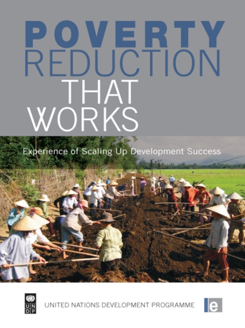 Poverty Reduction that Works : Experience of Scaling Up Development Success, PDF eBook