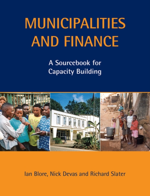 Municipalities and Finance : A Sourcebook for Capacity Building, PDF eBook