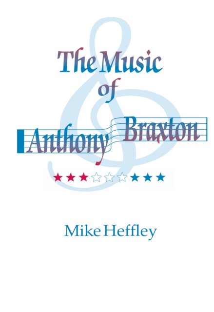 Music of Anthony Braxton, EPUB eBook