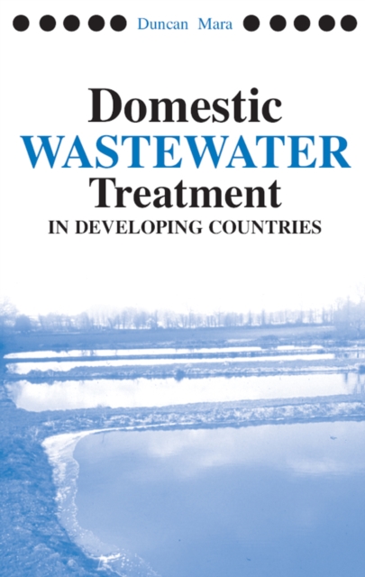 Domestic Wastewater Treatment in Developing Countries, EPUB eBook