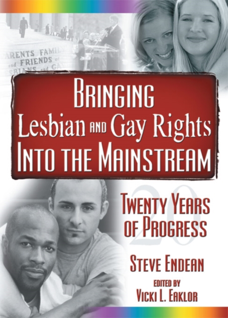Bringing Lesbian and Gay Rights Into the Mainstream : Twenty Years of Progress, EPUB eBook