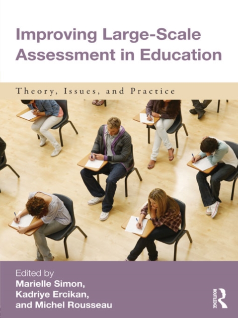 Improving Large-Scale Assessment in Education : Theory, Issues, and Practice, EPUB eBook