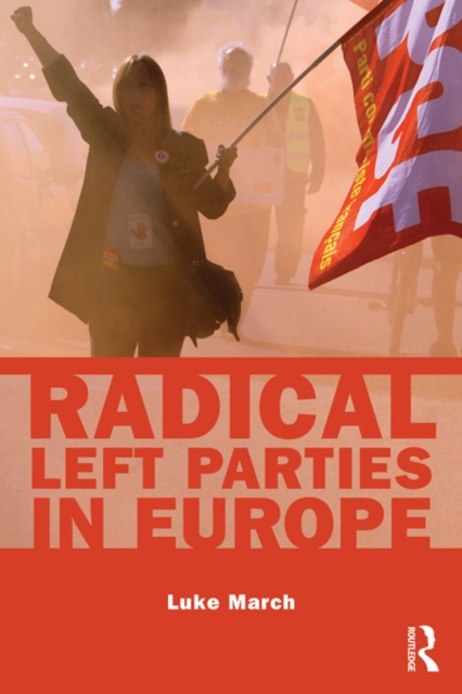 Radical Left Parties in Europe, EPUB eBook