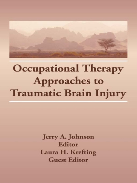 Occupational Therapy Approaches to Traumatic Brain Injury, EPUB eBook