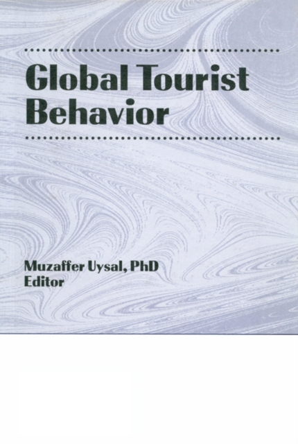 Global Tourist Behavior, PDF eBook