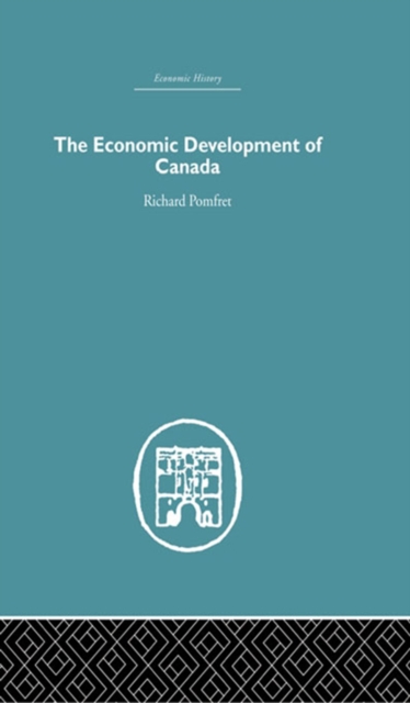 The Economic Development of Canada, PDF eBook