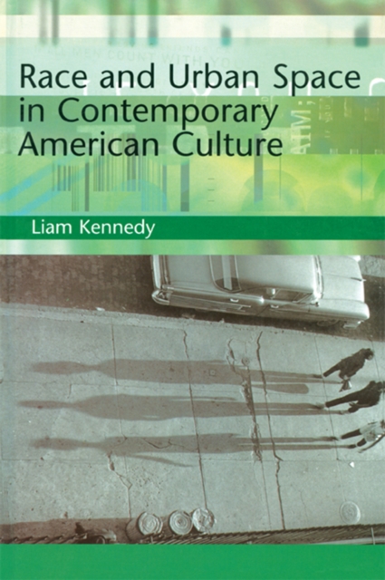 Race and Urban Space in American Culture, EPUB eBook