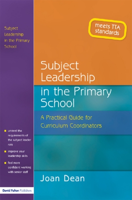 Subject Leadership in the Primary School : A Practical Guide for Curriculum Coordinators, PDF eBook