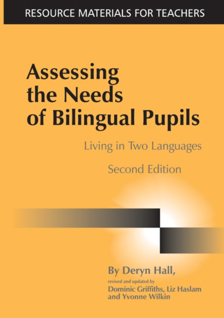 Assessing the Needs of Bilingual Pupils : Living in Two Languages, EPUB eBook