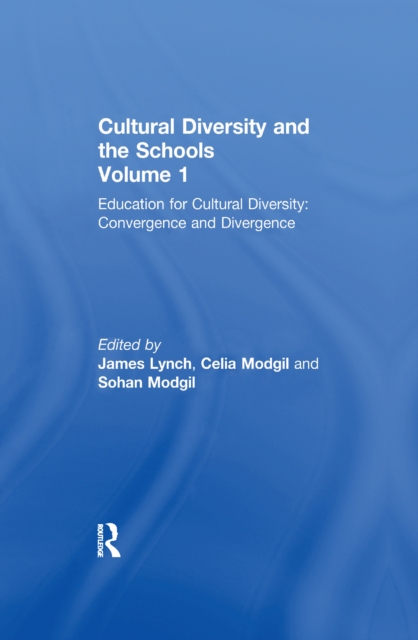 Education Cultural Diversity : Convergence and Divergence Volume 1, PDF eBook