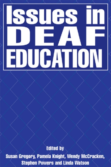 Issues in Deaf Education, PDF eBook