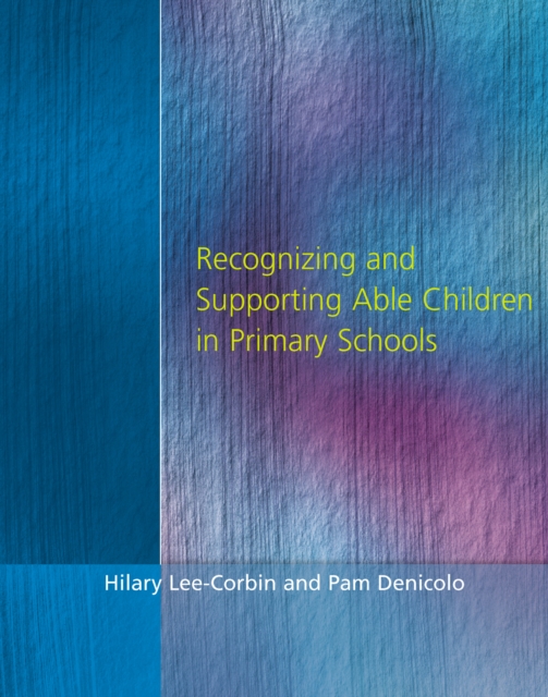 Recognising and Supporting Able Children in Primary Schools, PDF eBook