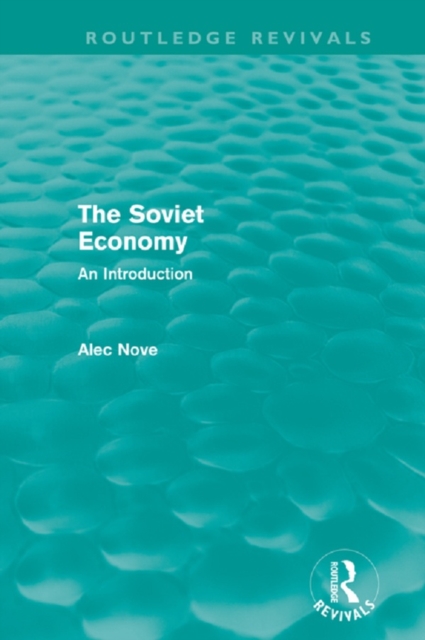 The Soviet Economy (Routledge Revivals), PDF eBook
