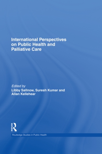 International Perspectives on Public Health and Palliative Care, PDF eBook