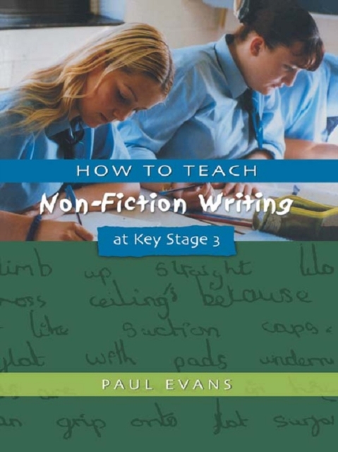 How to Teach Non-Fiction Writing at Key Stage 3, EPUB eBook