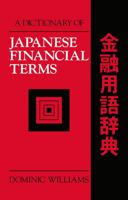A Dictionary of Japanese Financial Terms, PDF eBook