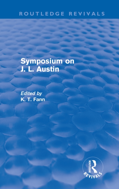 Symposium on J. L. Austin (Routledge Revivals), EPUB eBook