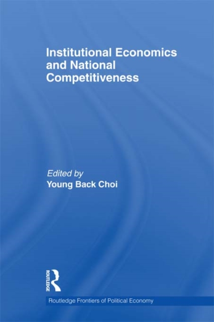 Institutional Economics and National Competitiveness, PDF eBook