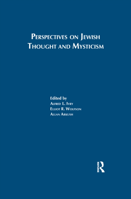 Perspectives on Jewish Thought and Mysticism, PDF eBook