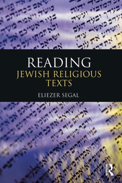 Reading Jewish Religious Texts, PDF eBook