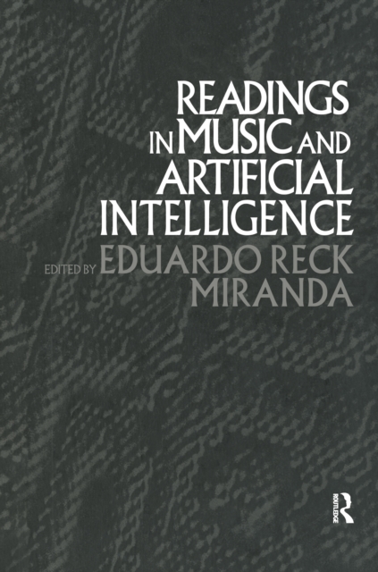 Readings in Music and Artificial Intelligence, EPUB eBook