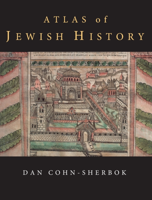 Atlas of Jewish History, PDF eBook