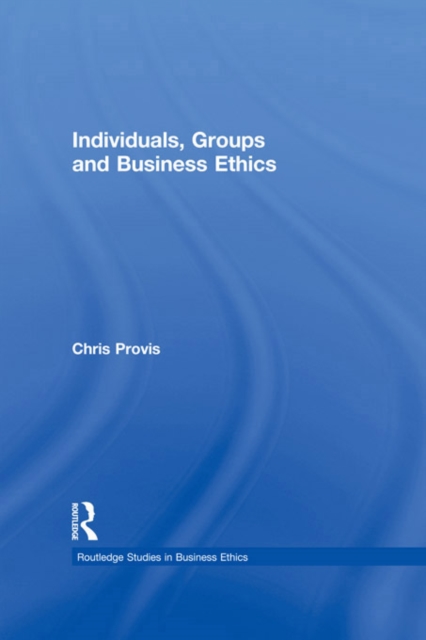 Individuals, Groups, and Business Ethics, EPUB eBook