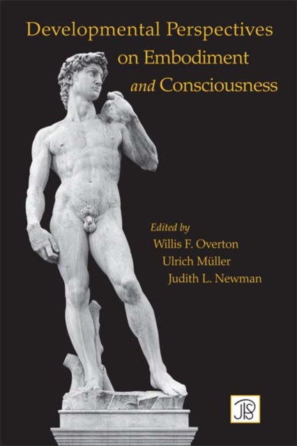 Developmental Perspectives on Embodiment and Consciousness, EPUB eBook