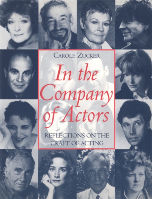 In the Company of Actors : Reflections on the Craft of Acting, PDF eBook