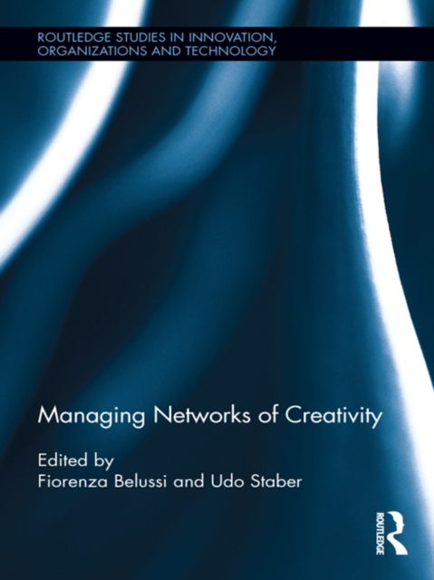 Managing Networks of Creativity, PDF eBook