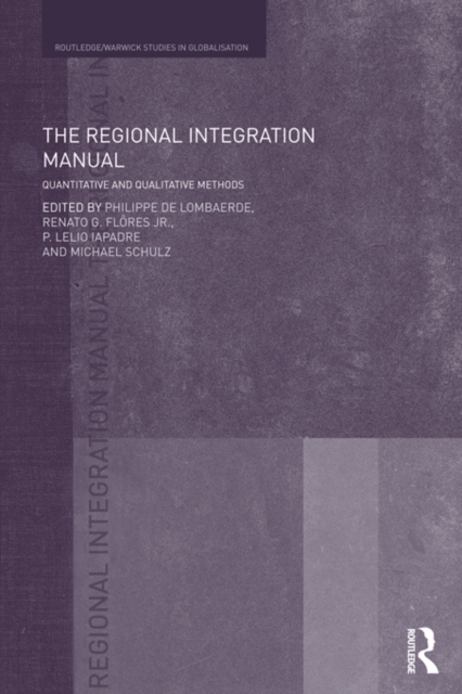 The Regional Integration Manual : Quantitative and Qualitative Methods, EPUB eBook