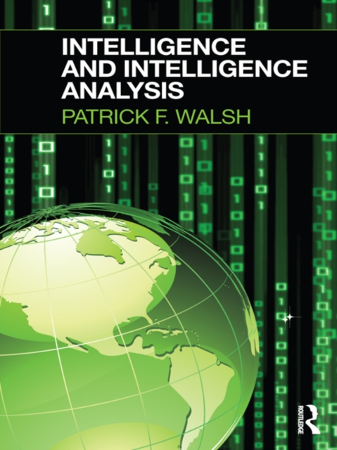 Intelligence and Intelligence Analysis, PDF eBook