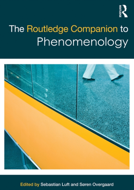 The Routledge Companion to Phenomenology, EPUB eBook