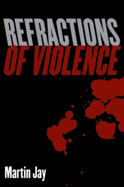 Refractions of Violence, EPUB eBook