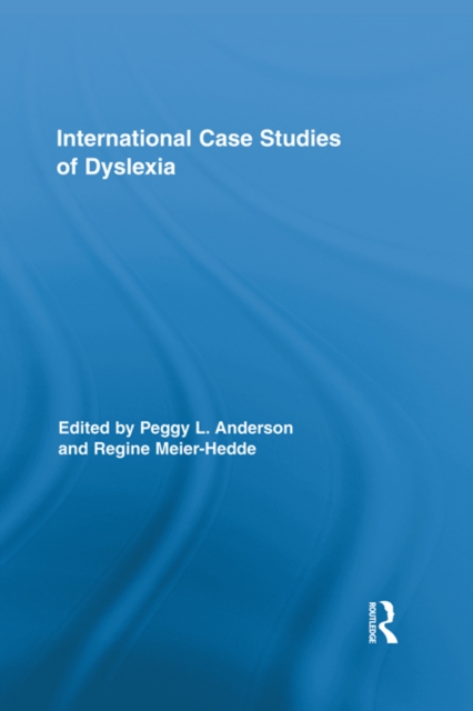 International Case Studies of Dyslexia, PDF eBook