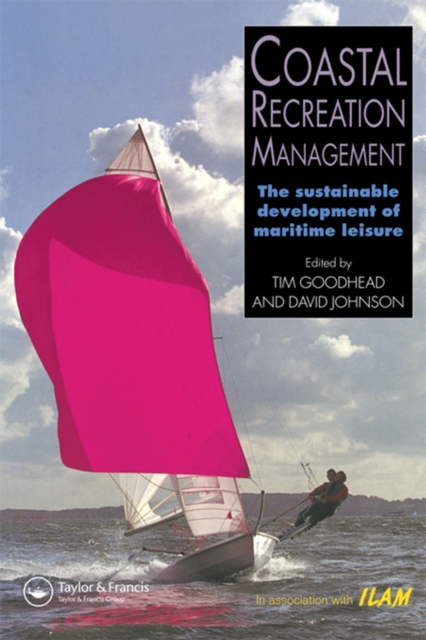 Coastal Recreation Management : The sustainable development of maritime leisure, EPUB eBook