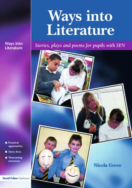 Ways into Literature : Stories, Plays and Poems for Pupils with SEN, PDF eBook