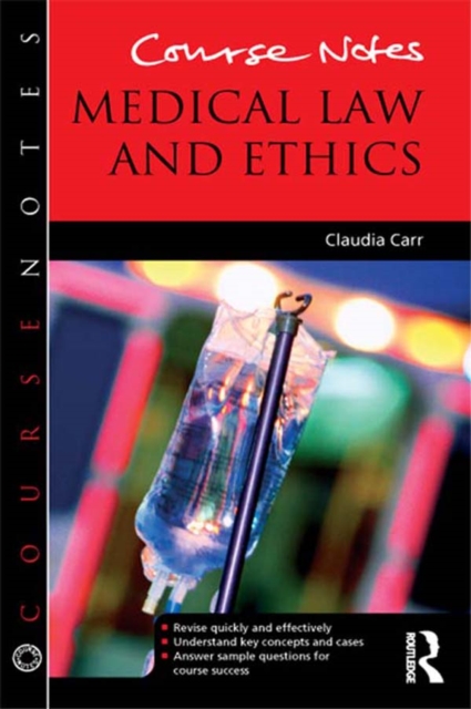 Course Notes: Medical Law and Ethics, PDF eBook