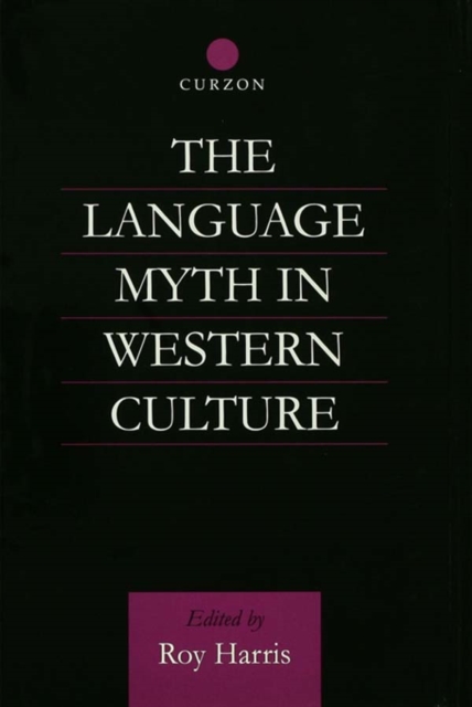 The Language Myth in Western Culture, PDF eBook
