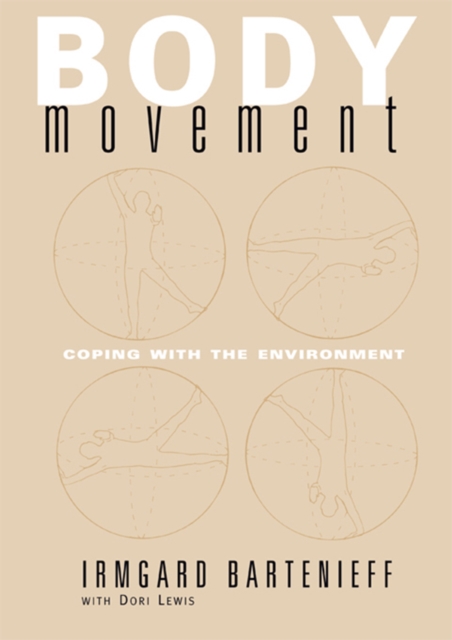 Body Movement : Coping with the Environment, PDF eBook