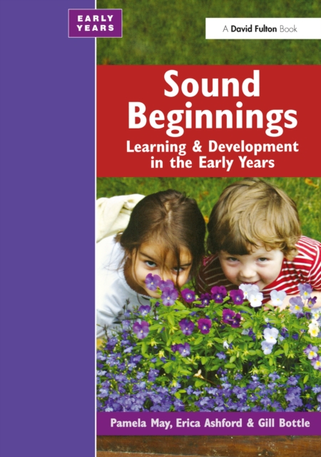 Sound Beginnings : Learning and Development in the Early Years, EPUB eBook