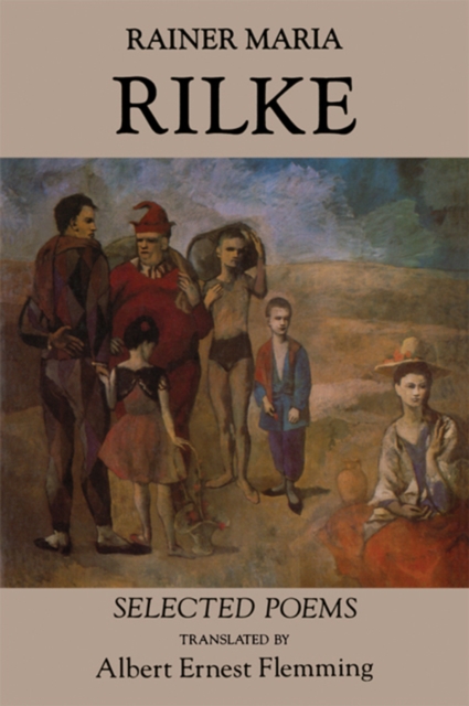 Rainer Maria Rilke : Selected Poems, EPUB eBook