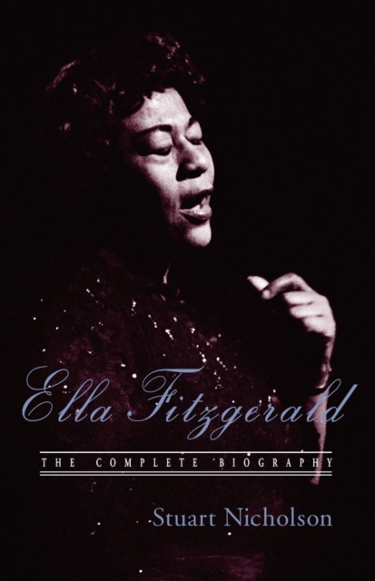Ella Fitzgerald : A Biography of the First Lady of Jazz, Updated Edition, EPUB eBook