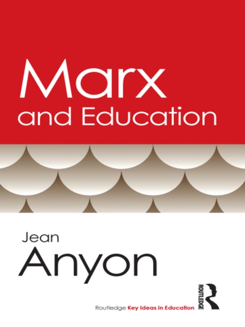 Marx and Education, EPUB eBook