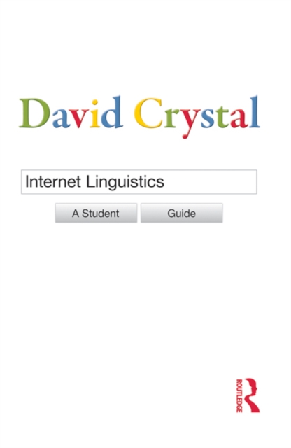 Internet Linguistics : A Student Guide, PDF eBook