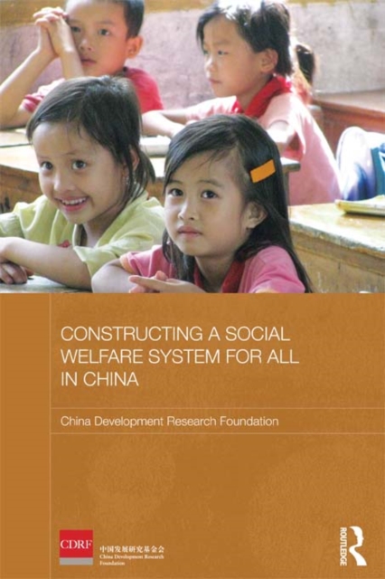 Constructing a Social Welfare System for All in China, PDF eBook